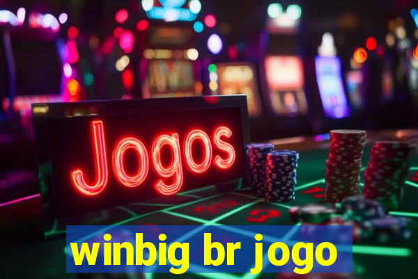 winbig br jogo